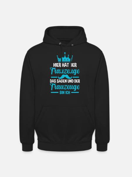 Trauzeuge - Unisex Hoodie - Schwarz