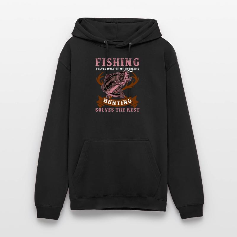 Fishing Solves My Problems Hunting Solves The Rest Unisex Hoodie