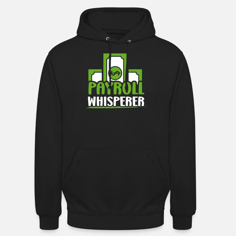 Payroll Whisperer RH Ressources Humaines - Sweat-shirt à capuche unisexe - noir