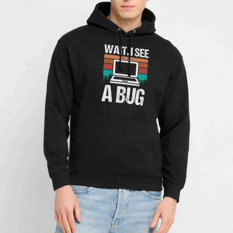 Quality Assurance Wait I see a Bug Software Code Unisex Hoodie