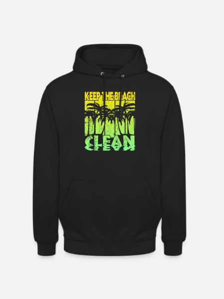 Keep the Beach clean - Unisex Hoodie - black