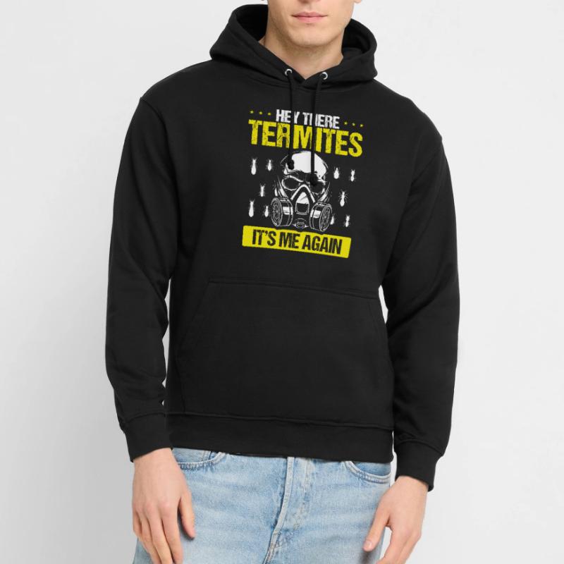 Termite Control Technician Pest Control Worker Unisex Hoodie