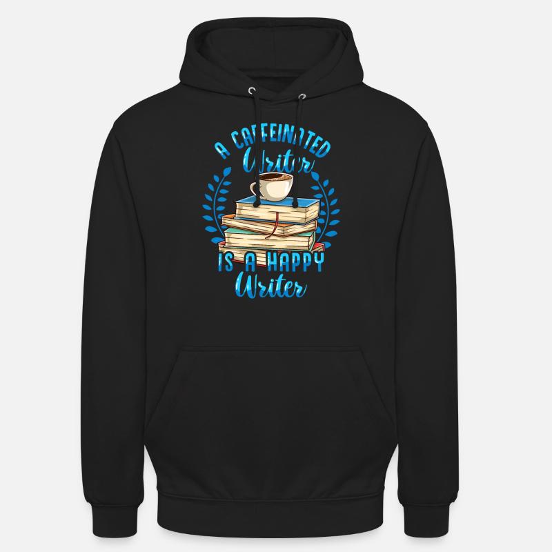 Un café d’écrivain caféiné - Sweat-shirt à capuche unisexe - noir