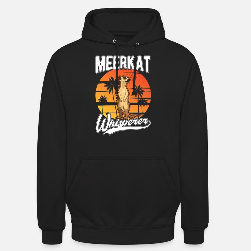 Erdmännchen Flüsterer Meerkat Whisperer - Sweat-shirt à capuche unisexe - noir