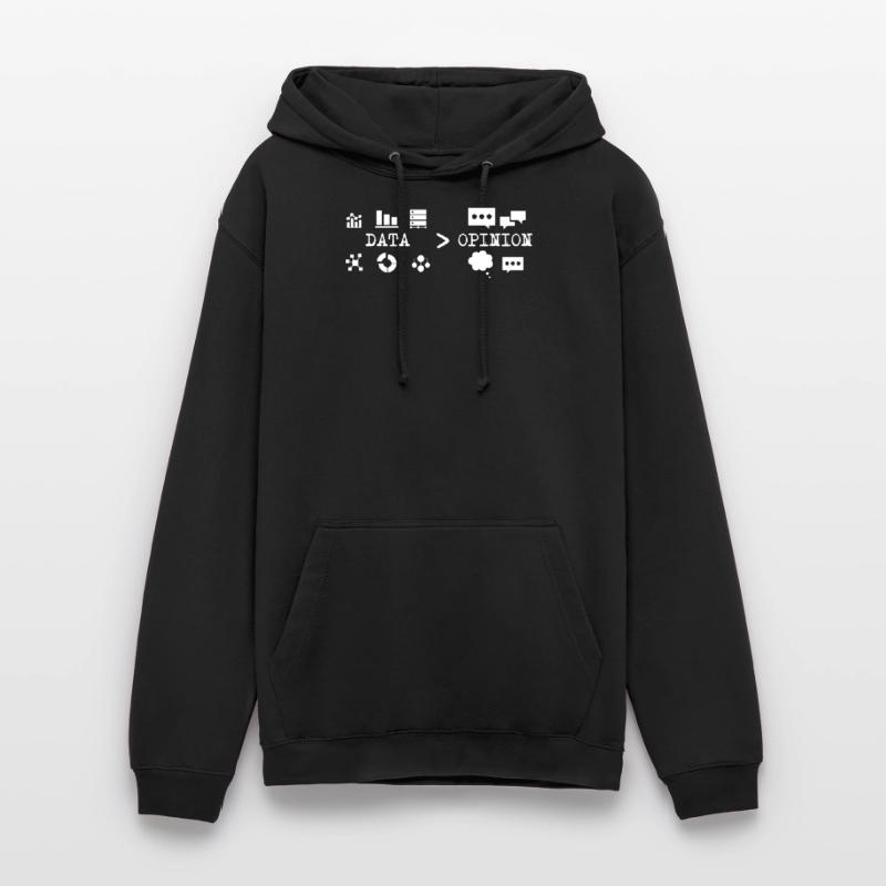 Big Data, Data Analyst, Data Bigger than Opinion Sweat-shirt à capuche unisexe