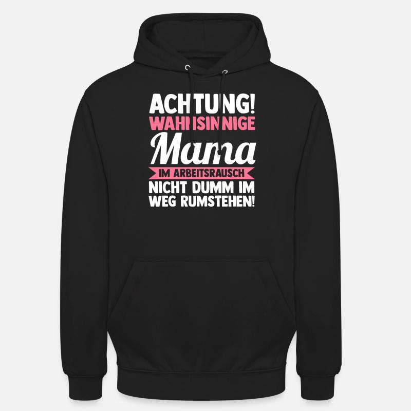 Mutter Mama - Unisex Hoodie - Schwarz
