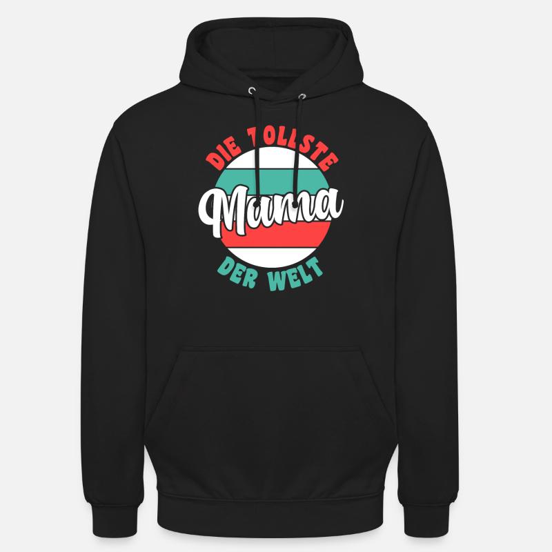 Mutter Mama - Unisex Hoodie - Schwarz