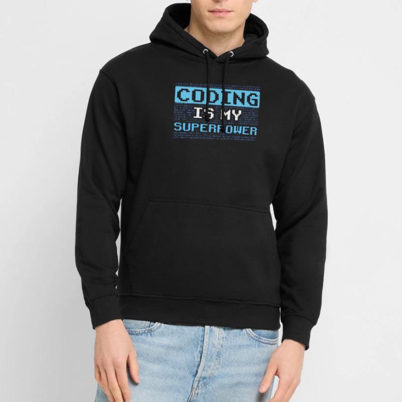 Le codage est mon programmeur codeur superpuissant Sweat-shirt à capuche unisexe