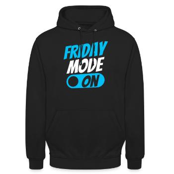 Friday mode a sarcastic finally Friday - Unisex Hoodie - black - Front - Alina (178cm) & Michal (187cm)