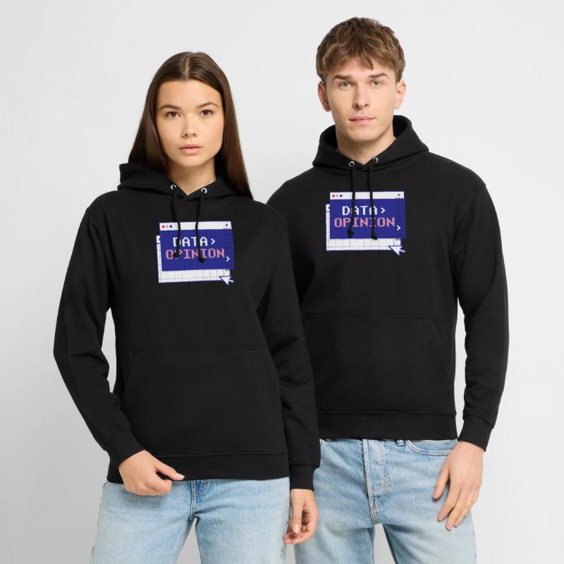 Data > Opinion Code Coding Programmierer Coder Unisex Hoodie