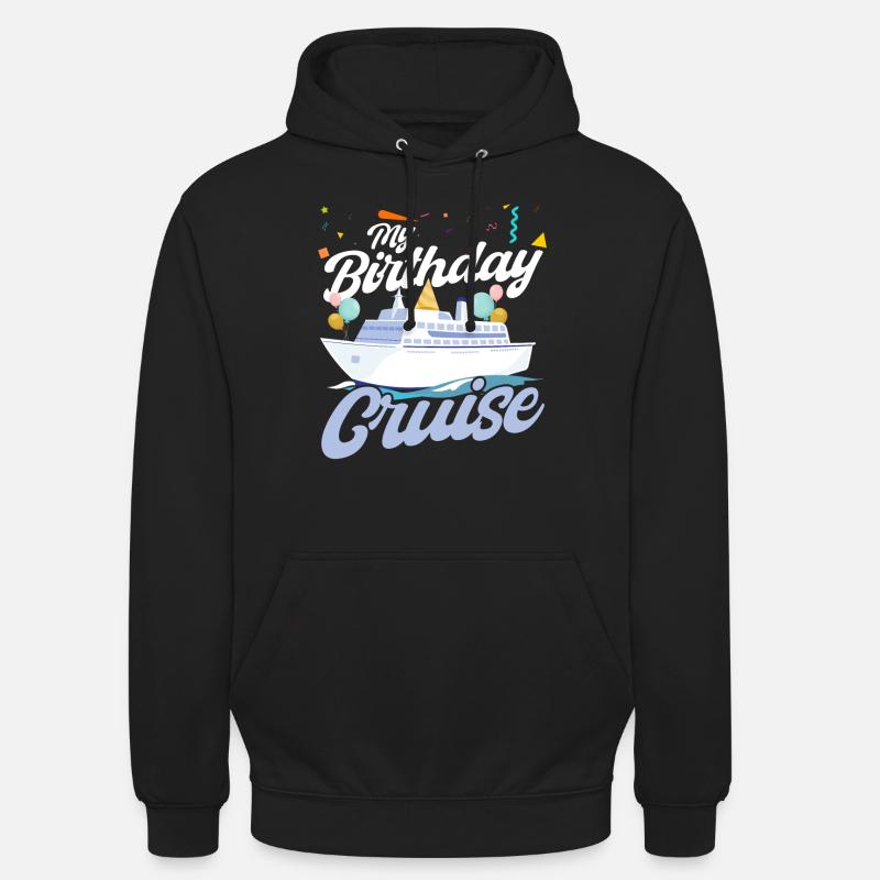 Ma croisière d’anniversaire - Sweat-shirt à capuche unisexe - noir