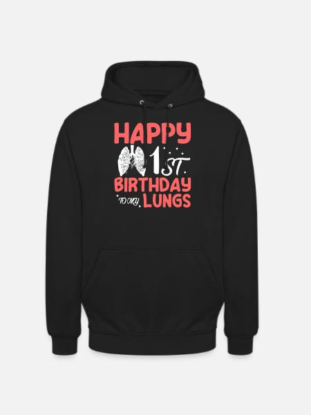 Tillykke med 1 års fødselsdag til min lungedonor lunge - Hættetrøje unisex - sort