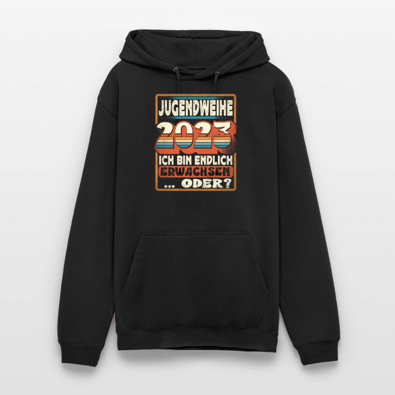 Jugendweihe 2023 Ich Bin Endlich Erwachsen Oder Unisex Hoodie