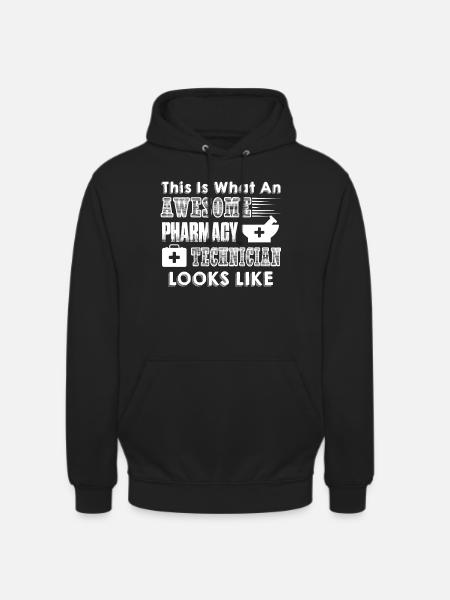 Pharmacy Technician Awesome Pharmacy Technician - Unisex Hoodie - black
