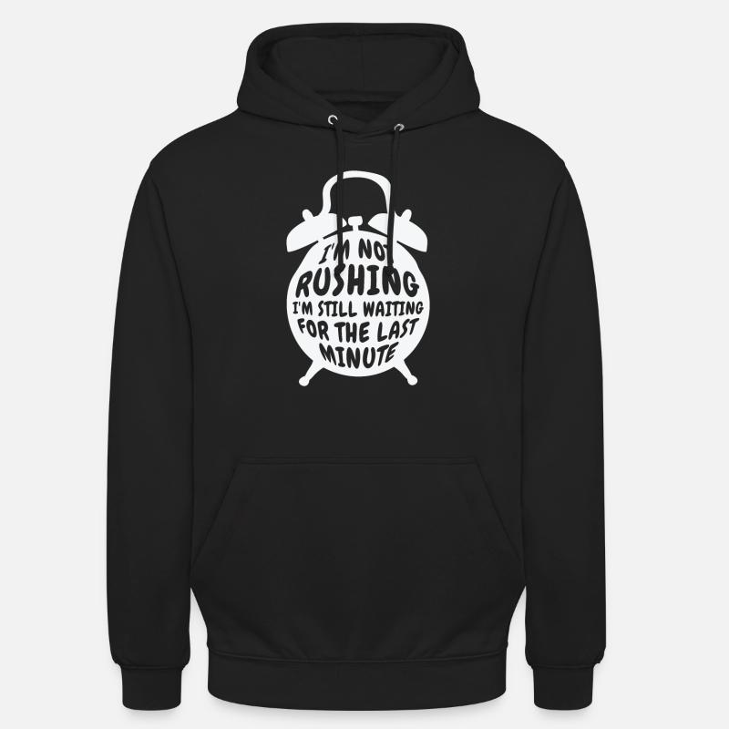 Procrastiner Réveil Procrastinator Travail - Sweat-shirt à capuche unisexe - noir