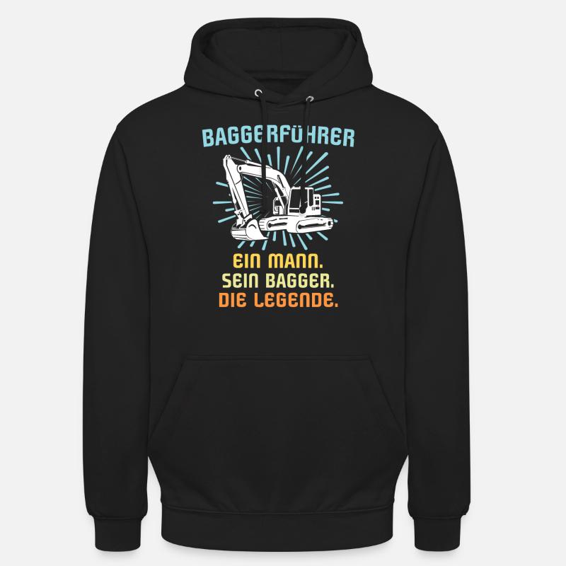 Baggerführer Baggerfahrer - Unisex Hoodie - Schwarz