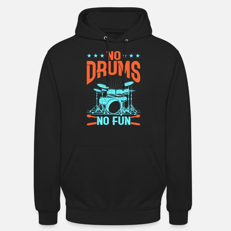 Drummers Drummers Drummers Drummers - Unisex Hoodie - black