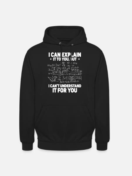 Funny Math Teacher Quote - Unisex Hoodie - black