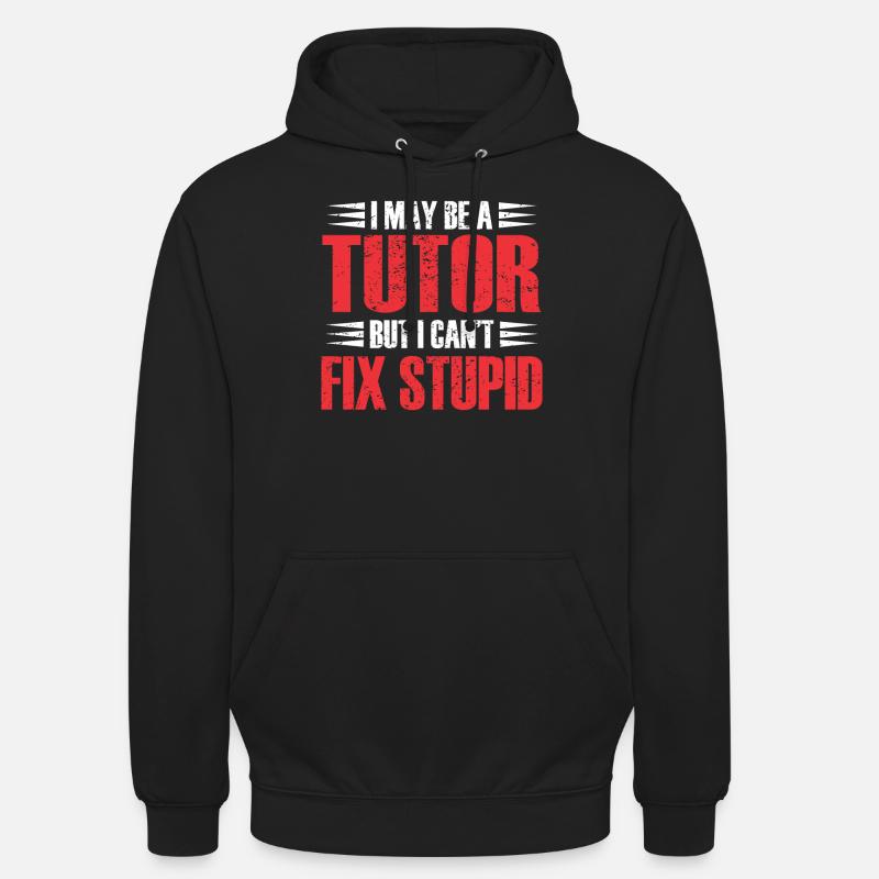 Tutor Gift Tutor - Unisex Hoodie - black