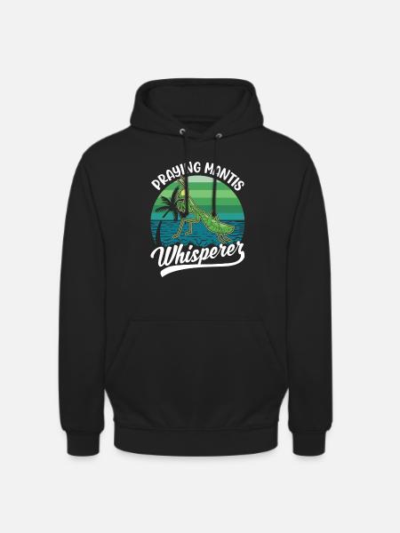 Gottesanbeterin Flüsterer Mantis Fangschrecke - Unisex Hoodie - Schwarz