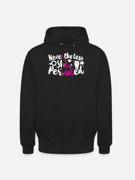 Feminist Nevertheless She - Unisex Hoodie - black