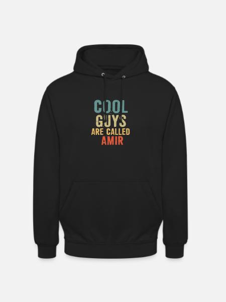 Cool guys are called Amir - Unisex Hoodie - black