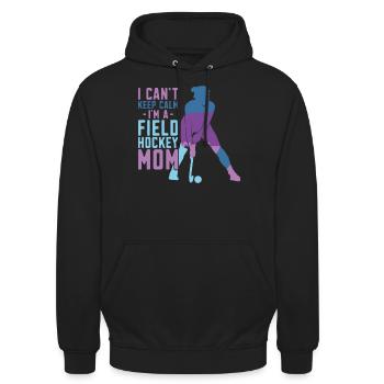 Field Hockey Mom I Can't Keep Calm - Unisex Hoodie - Schwarz - Vorne - Alina (178cm) & Michal (187cm)