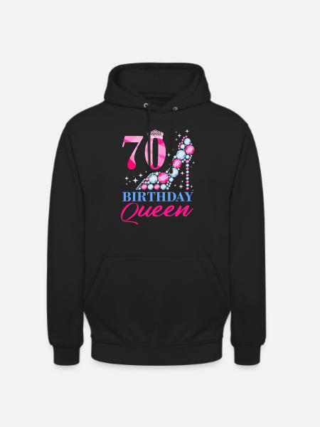 70 Birthday Queen - Unisex Hoodie - black