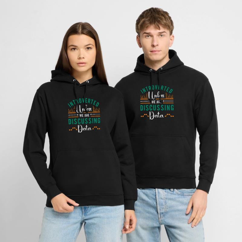 Data Mining Introverted Unless We Are Programming Unisex Hoodie