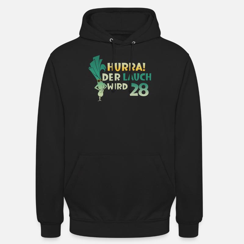 Hurra der Lauch wird 28 - Unisex Hoodie - Schwarz