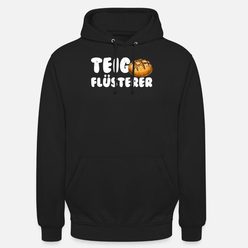 Teigflüsterer Backliebhaber Backfans Backen - Unisex Hoodie - Schwarz