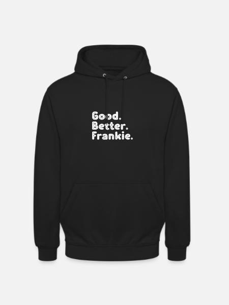 Good better Frankie - Unisex Hoodie - black