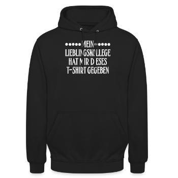 Coworker Lieblingskollege gab mir dieses T-Shirt - Unisex Hoodie - Schwarz - Vorne - Alina (178cm) & Michal (187cm)