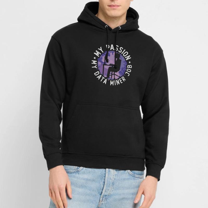 Data Miner My Passion My Data Computer Engineering Unisex Hoodie