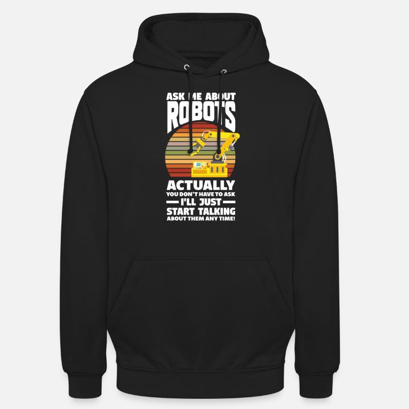 Robotics Robot Programmer - Unisex Hoodie - black