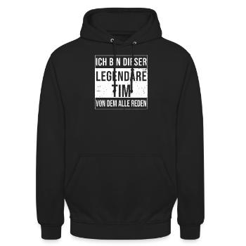 I'm that legendary for Tim - Unisex Hoodie - black - Front - Alina (178cm) & Michal (187cm)
