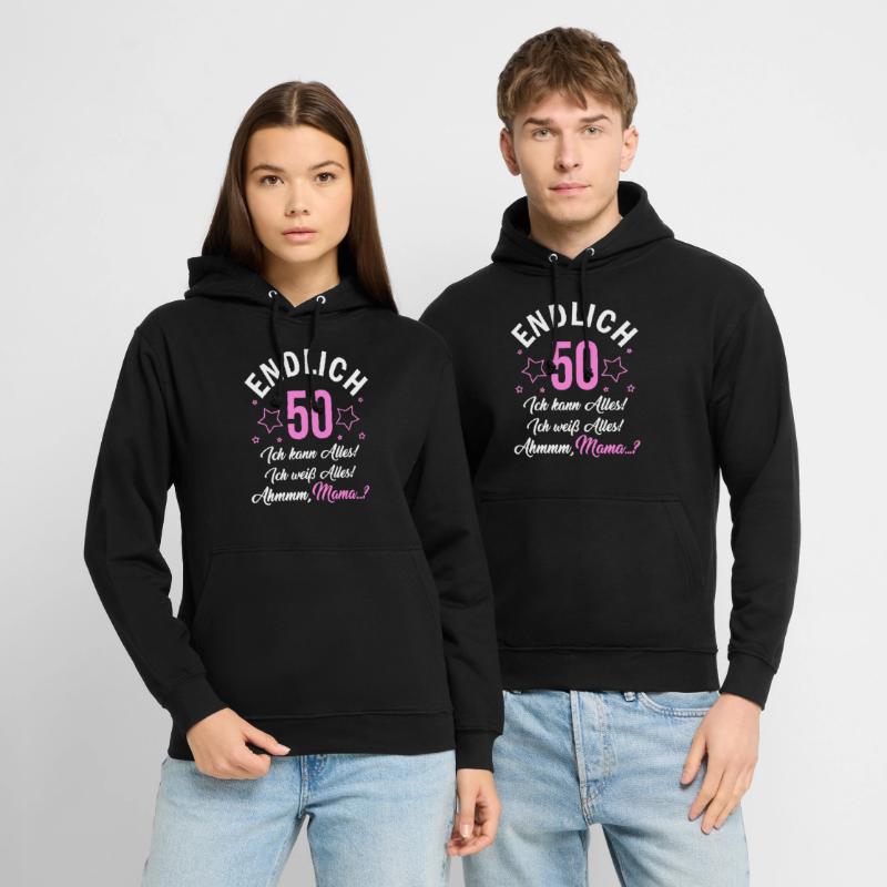 Finally 50 I can do everything I know everything Unisex Hoodie