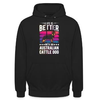 Das Leben ist besser mit Australien Cattle Dogs - Unisex Hoodie - Schwarz - Vorne - Alina (178cm) & Michal (187cm)