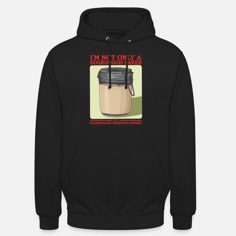 Sauerteig Starter Sauerteigbrot Geschenk - Unisex Hoodie - Schwarz