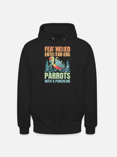 Feathered Entertainers Parrots - Unisex Hoodie - Schwarz