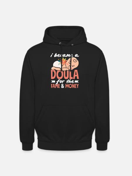 Doula Geschenk Doula Doulas - Unisex Hoodie - Schwarz