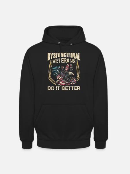 Veteran Medicated Dysfunctional - Unisex Hoodie - Schwarz