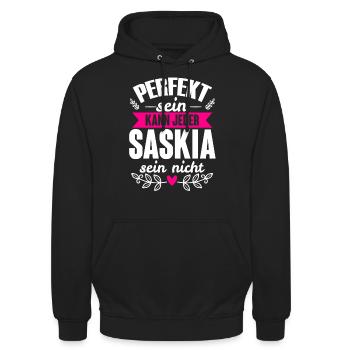 Saskia - Perfekt Sein Kann Jeder Saskia Sein Nicht - Unisex Hoodie - Schwarz - Vorne - Alina (178cm) & Michal (187cm)