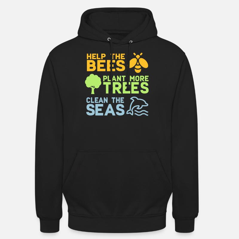 Help the Bees Plant More Trees | Forest trees nature - Unisex Hoodie - black