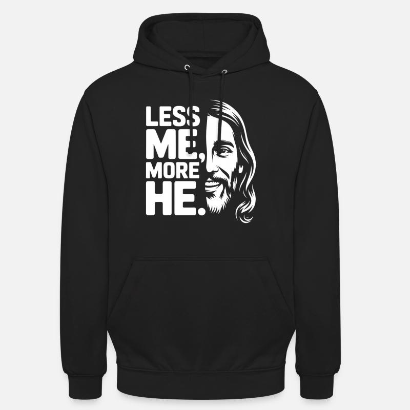 Moins moi plus Il Foi chrétienne - Sweat-shirt à capuche unisexe - noir