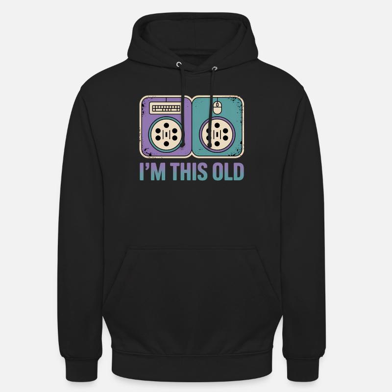 I'm this old - Funny Nerd T-Shirt - Unisex Hoodie - black