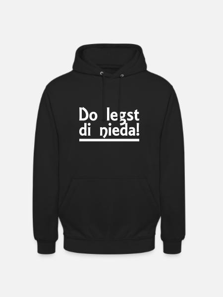 Bayerisch - Dialekt - Spruch - Unisex Hoodie - Schwarz