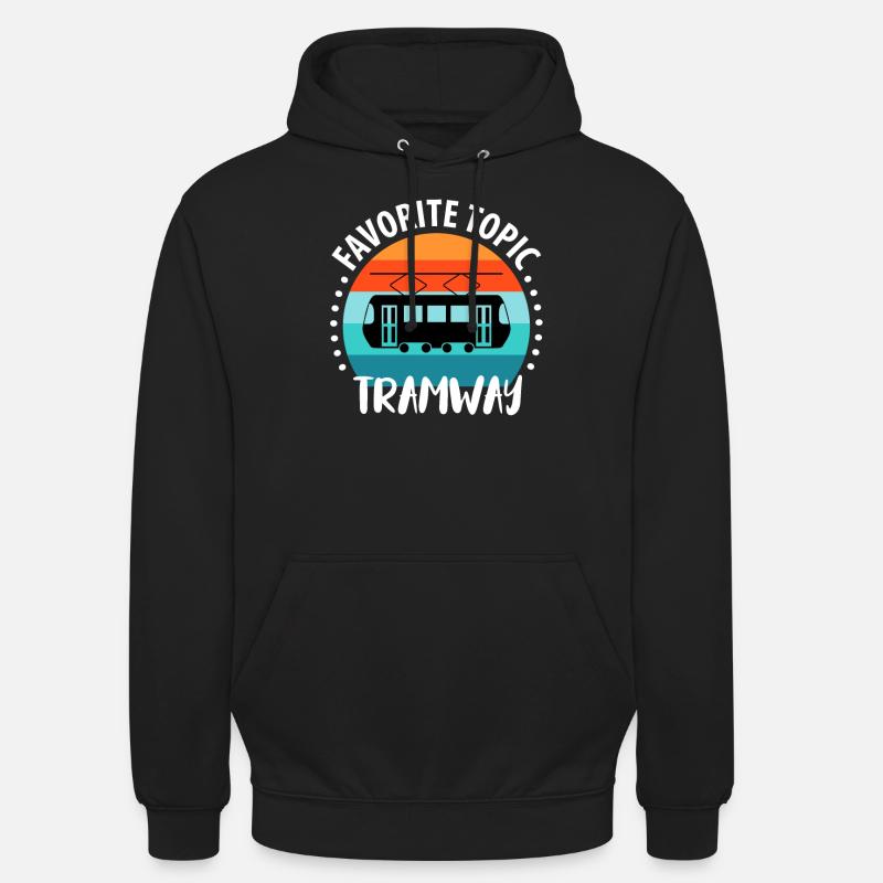 Tram Driver Tram Light Rail Tram - Unisex Hoodie - black