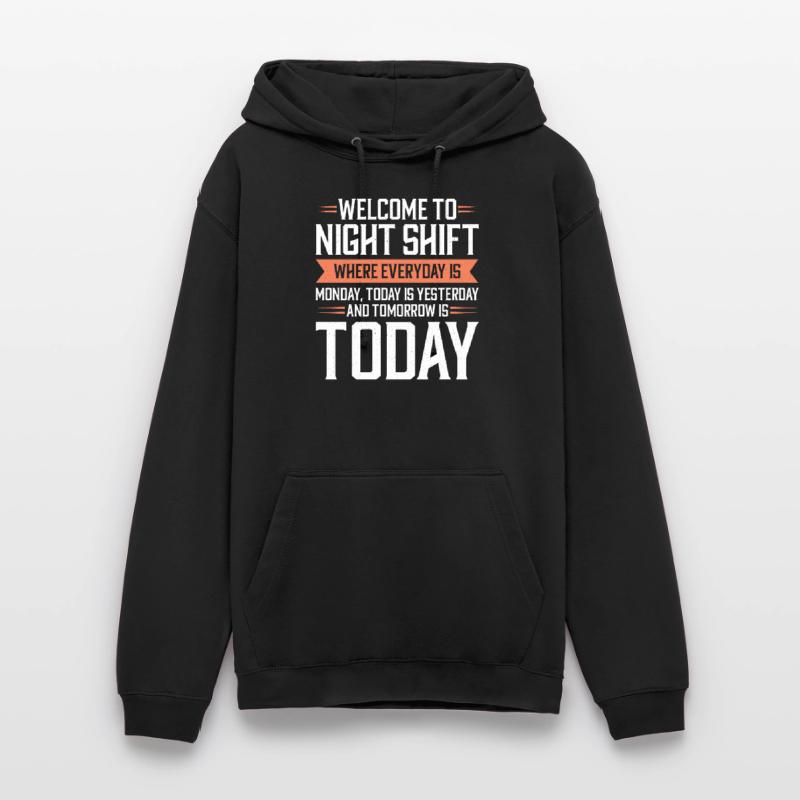 Night shift Work Shiftwork Shiftwork Workers Unisex Hoodie