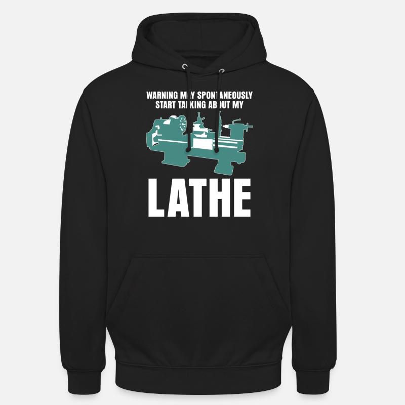 Machining Lathe Lathe Lathe - Unisex Hoodie - black